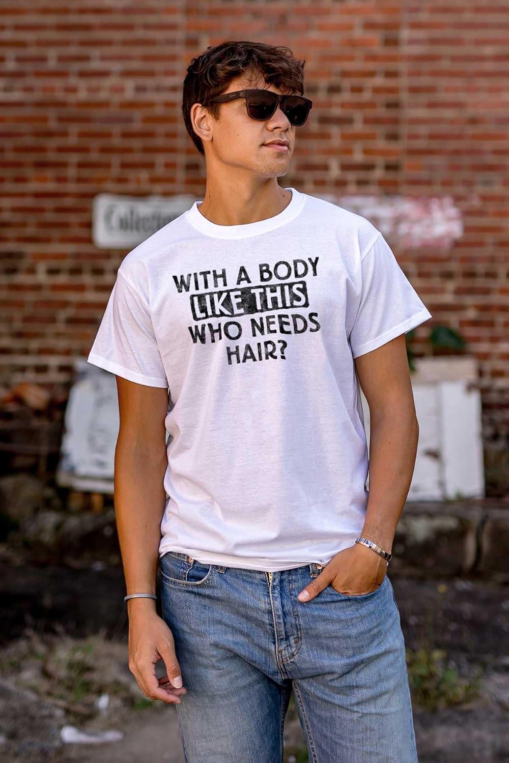 imageFunny Bald Joke T Shirt for Men with a Body Like This Who Needs Hair Graphic Tee Dad BOD Humor GiftWhite