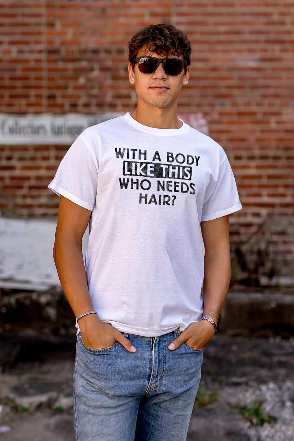 imageFunny Bald Joke T Shirt for Men with a Body Like This Who Needs Hair Graphic Tee Dad BOD Humor GiftWhite