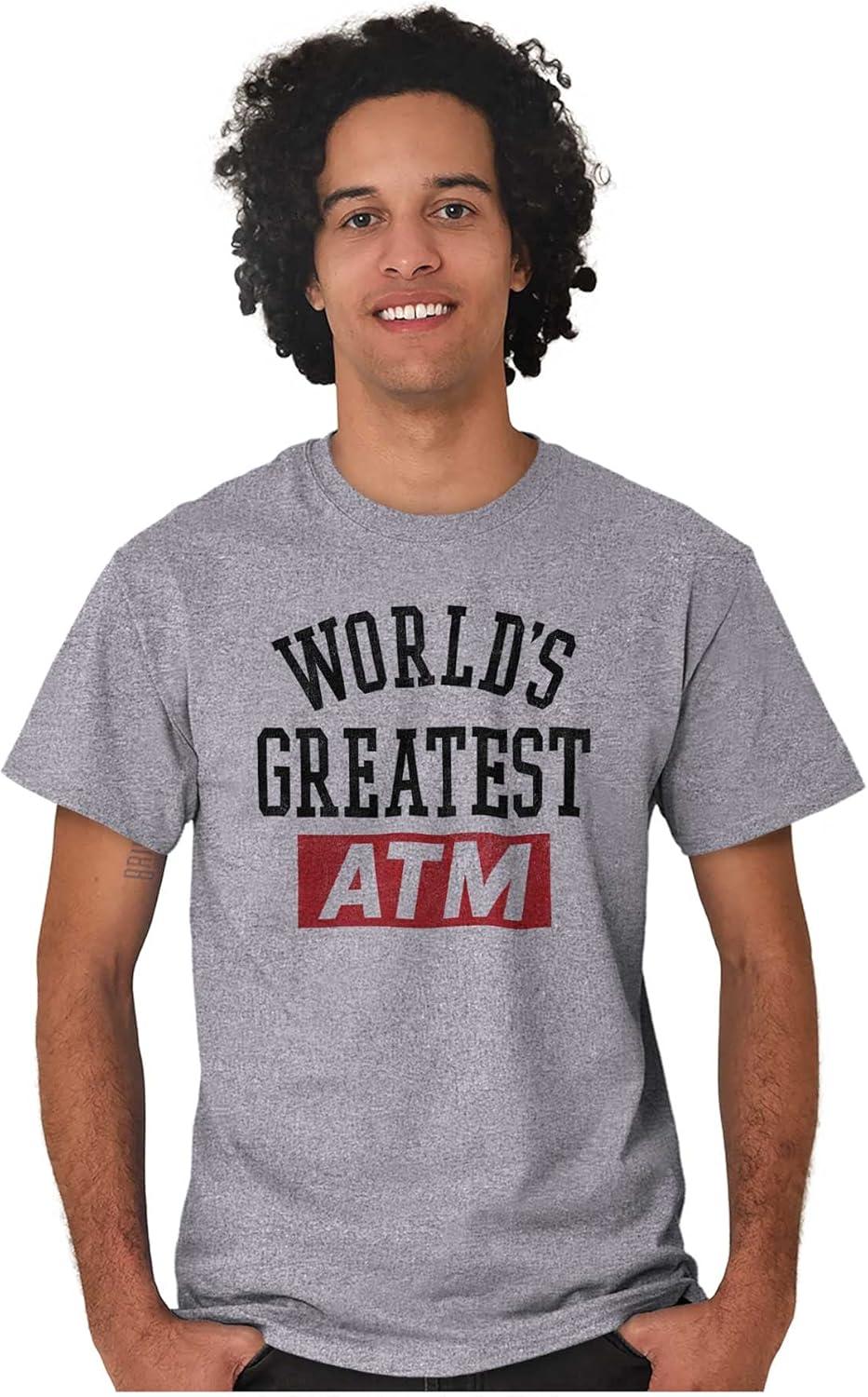 imageFunny Worlds Greatest ATM Dad Joke Mens Graphic T Shirt TeesSport Grey