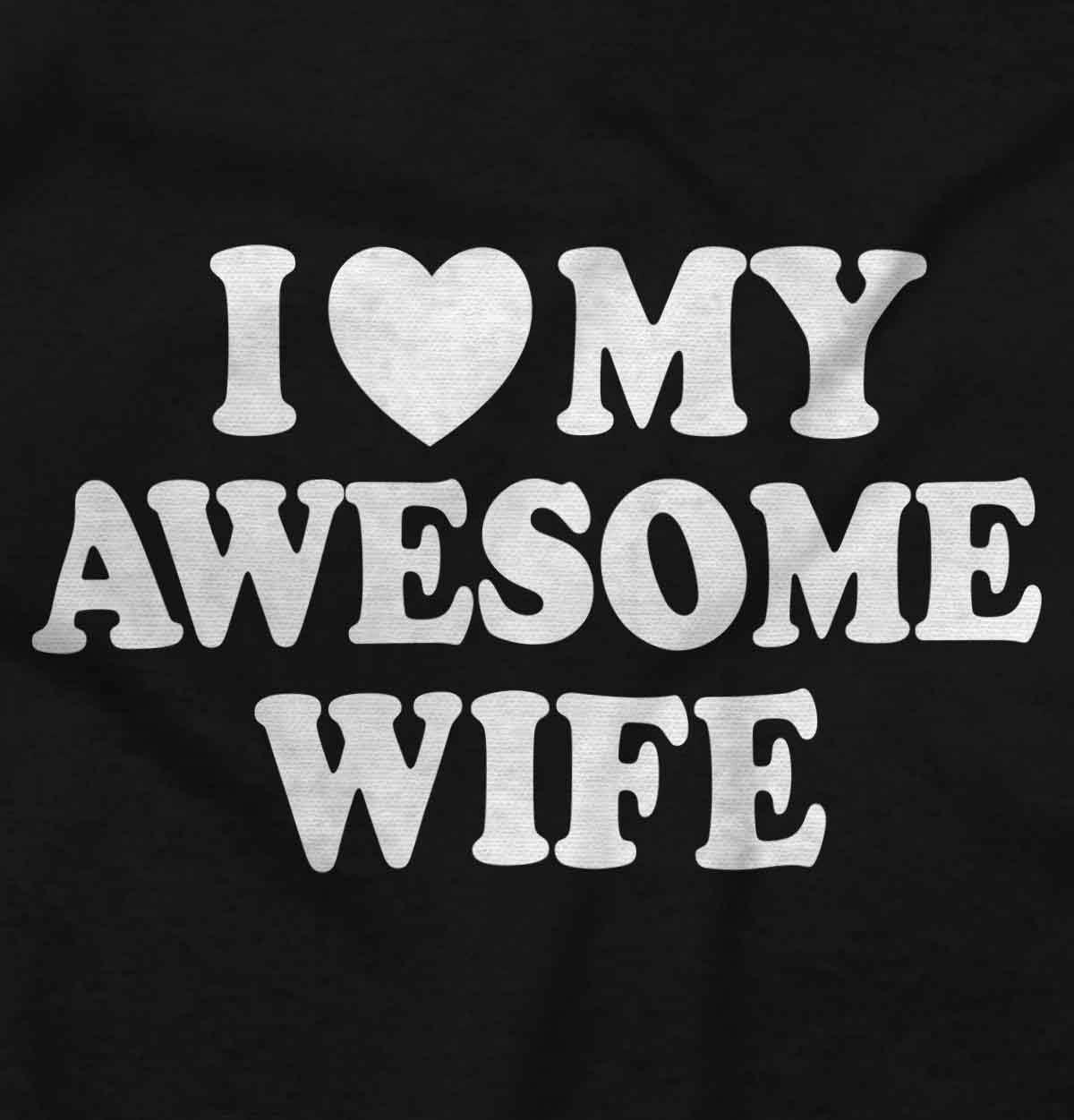 imageI Love My Awesome Wife Cute Husband Mens Graphic T Shirt TeesBlack