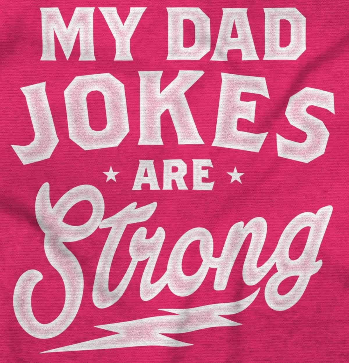 imageMy Dad Jokes are Strong Funny Fathers Mens Graphic T Shirt TeesHeliconia