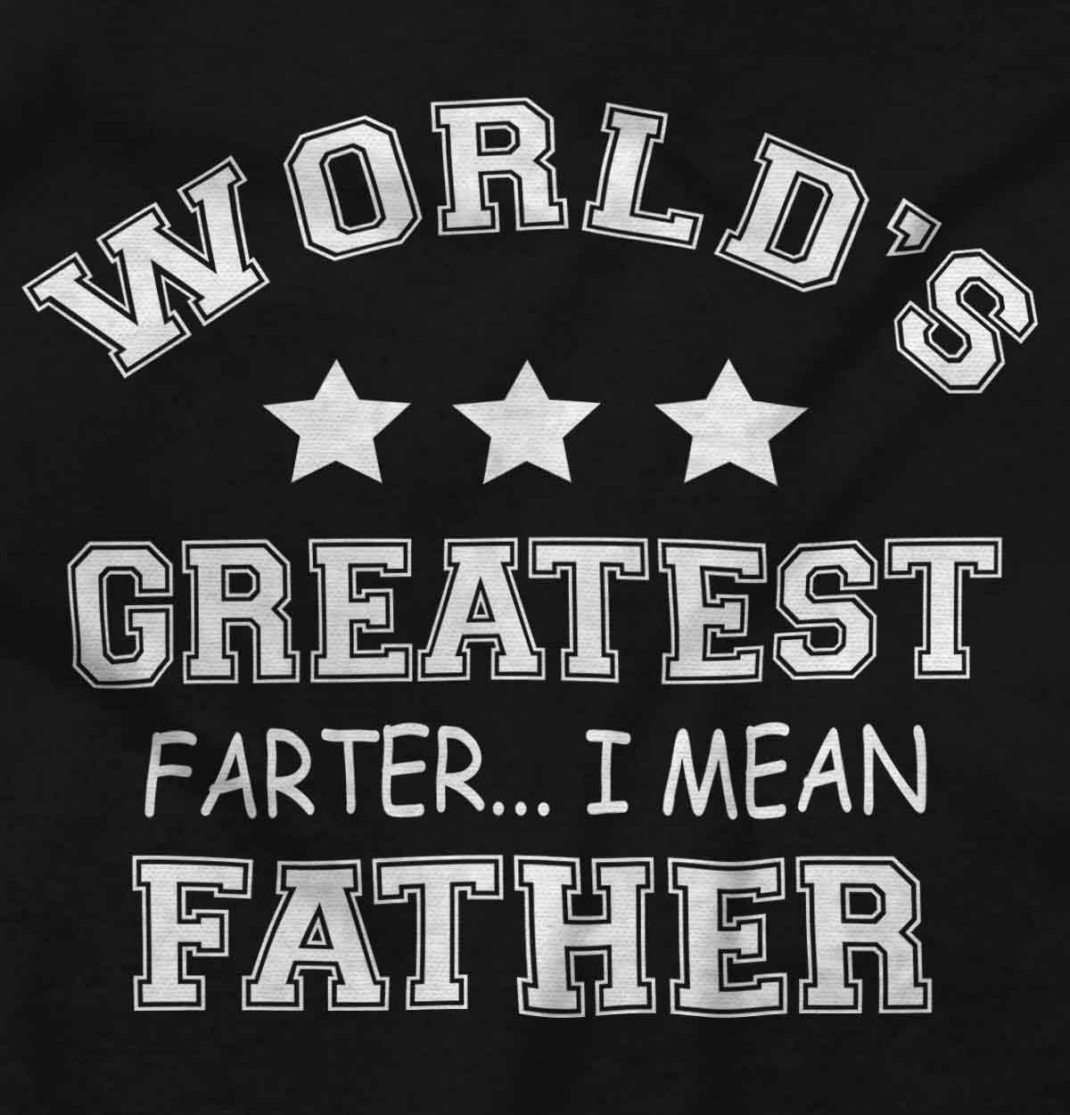 imageWorlds Greatest Farter Father Funny Mens Graphic T Shirt TeesBlack