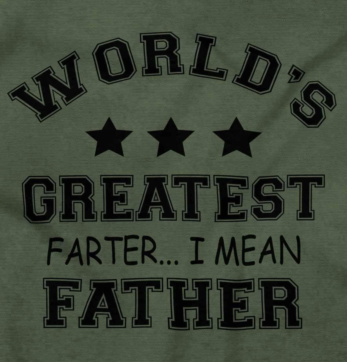 imageWorlds Greatest Farter Father Funny Mens Graphic T Shirt TeesMilitary Green