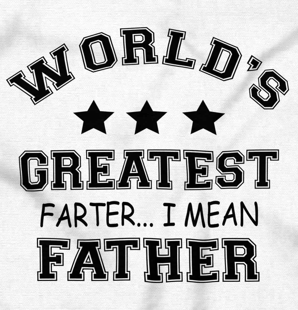 imageWorlds Greatest Farter Father Funny Mens Graphic T Shirt TeesWhite