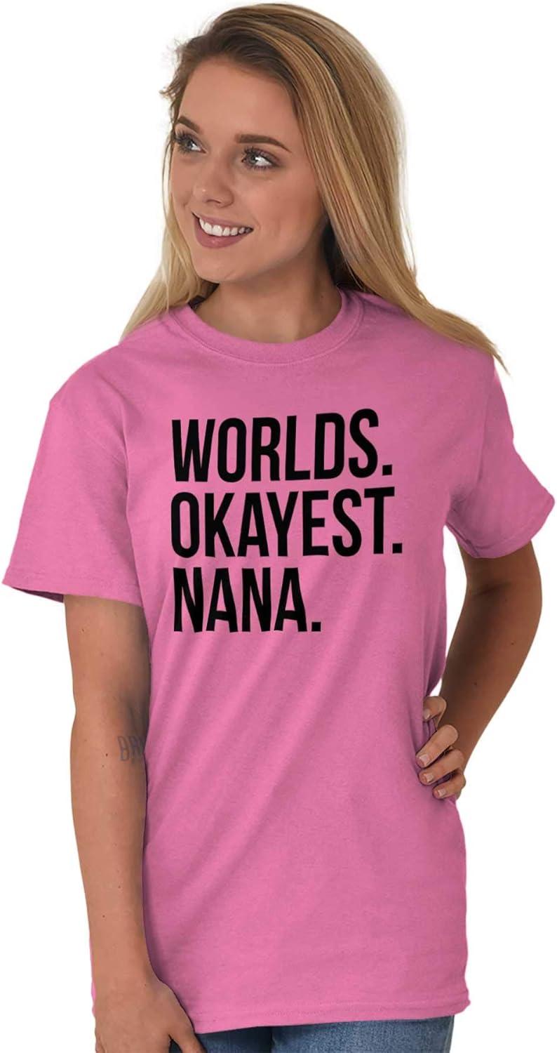 imageWorlds Okayest Nana Grandmother Funny Womens Graphic T Shirt TeesAzalea