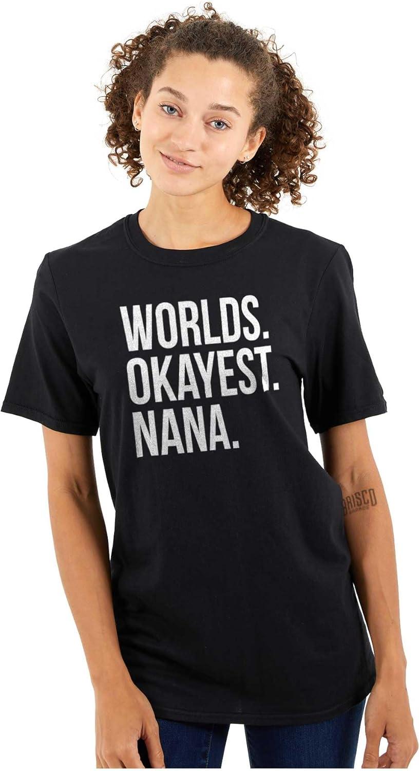 imageWorlds Okayest Nana Grandmother Funny Womens Graphic T Shirt TeesBlack