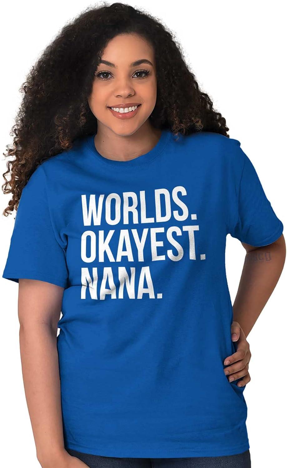 imageWorlds Okayest Nana Grandmother Funny Womens Graphic T Shirt TeesRoyal
