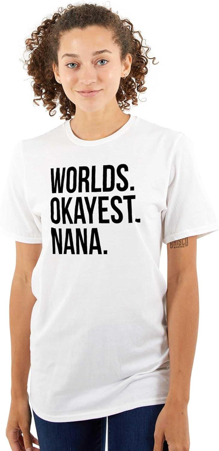 imageWorlds Okayest Nana Grandmother Funny Womens Graphic T Shirt TeesWhite