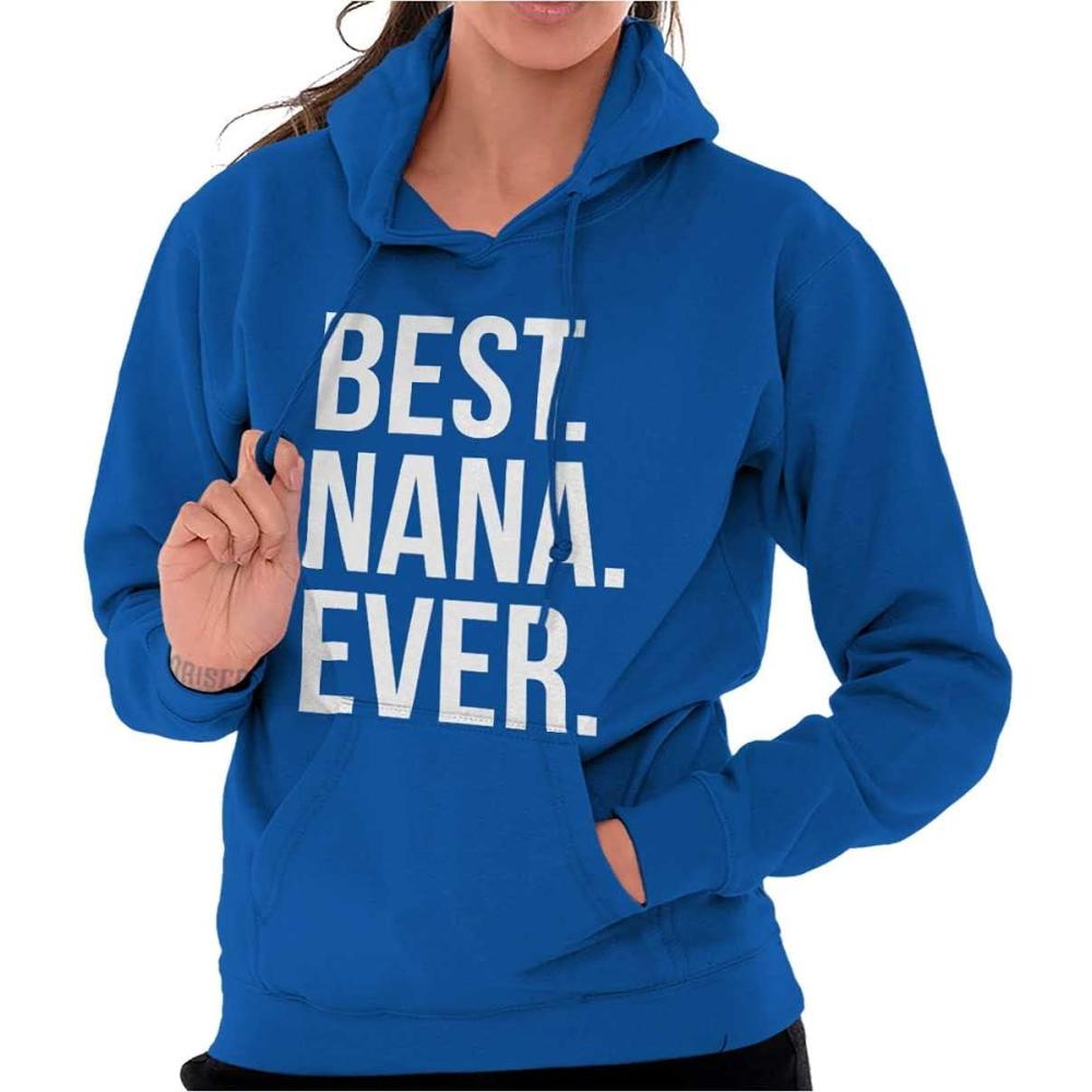imageBest Nana Ever Grandmother Grandma Hoodie Sweatshirt WomenRoyal