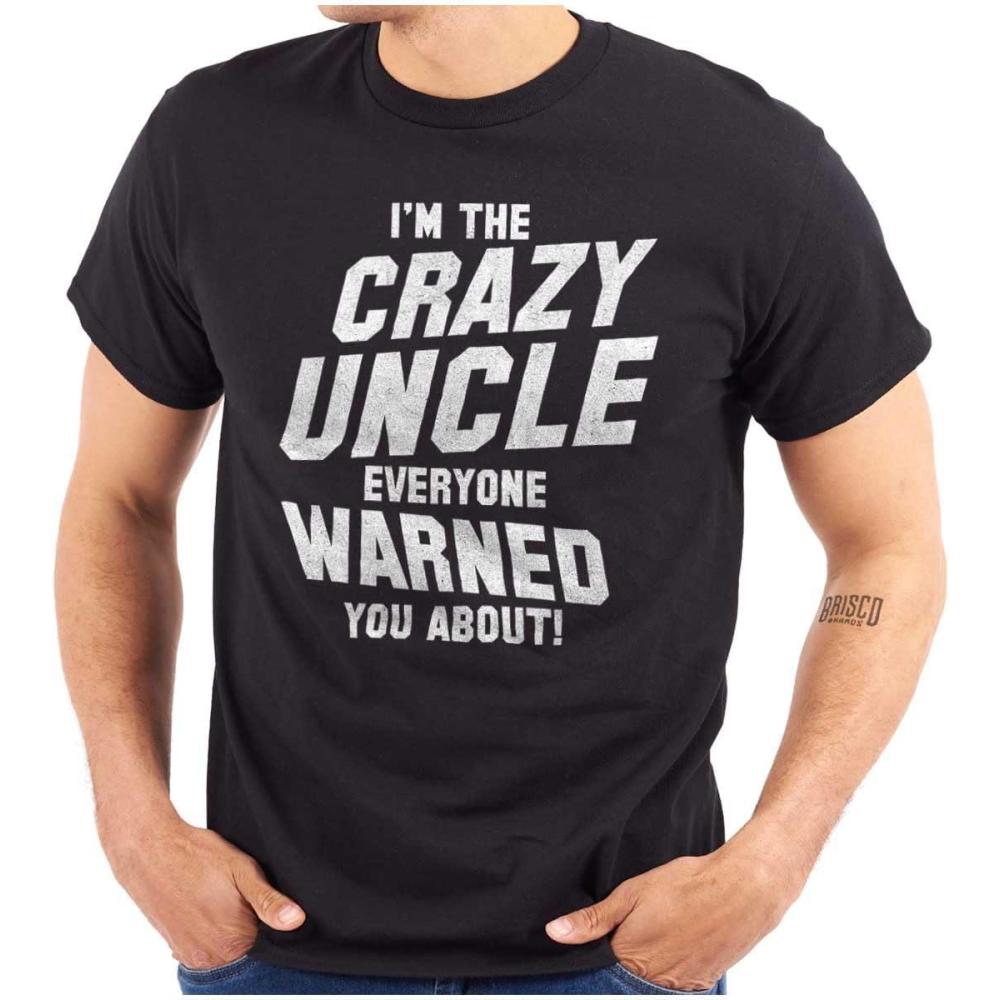 imageBrisco Brands Crazy Uncle Everyone Warned About Mens Graphic T Shirt TeesBlack