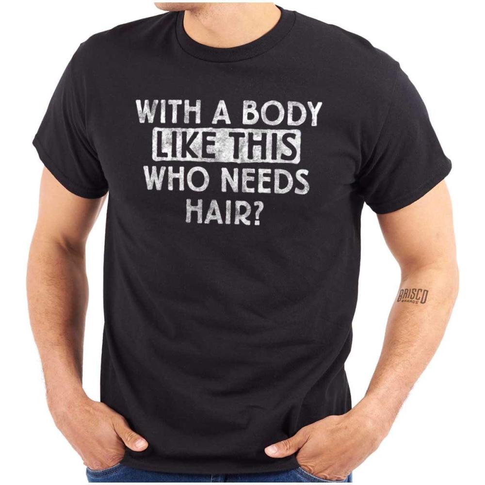 imageFunny Bald Joke T Shirt for Men  with a Body Like This Who Needs Hair Graphic Tee  Dad BOD Humor GiftBlack