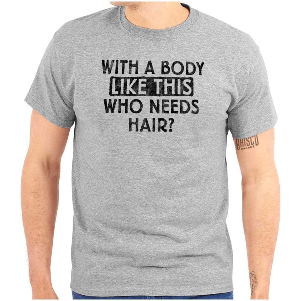 imageFunny Bald Joke T Shirt for Men with a Body Like This Who Needs Hair Graphic Tee Dad BOD Humor GiftSport Grey