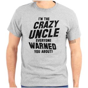 Brisco Brands Crazy Uncle Everyone Warned About Mens Graphic T Shirt Tees(Sport Grey)
