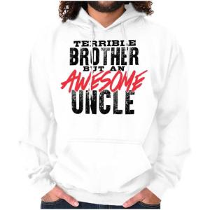 Brisco Brands Terrible Brother Awesome Uncle Hoodie Hooded Sweatshirt Men(White)