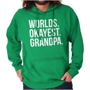 Brisco Brands Worlds Okayest Grandpa Funny Hoodie Hooded Sweatshirt Men(Irish Green)