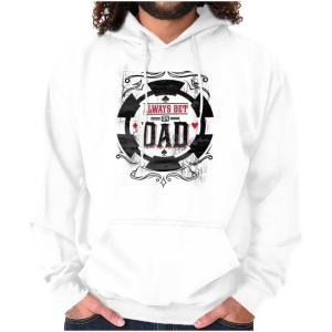 Classic Teaze Always Bet On Dad Gambling Chip Hoodie Hooded Sweatshirt Men(White)
