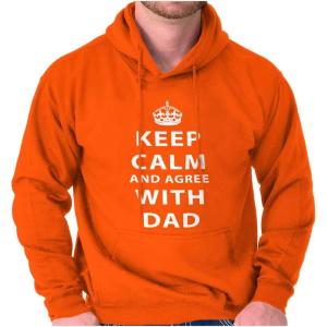Classic Teaze Keep Calm And Agree With Dad Crown Hoodie Hooded Sweatshirt Men(Orange)