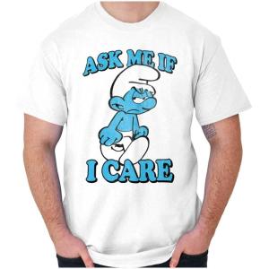 Brisco Brands Grouchy Smurf Ask Me If I Care Grump Graphic T Shirt Men or Women(White)