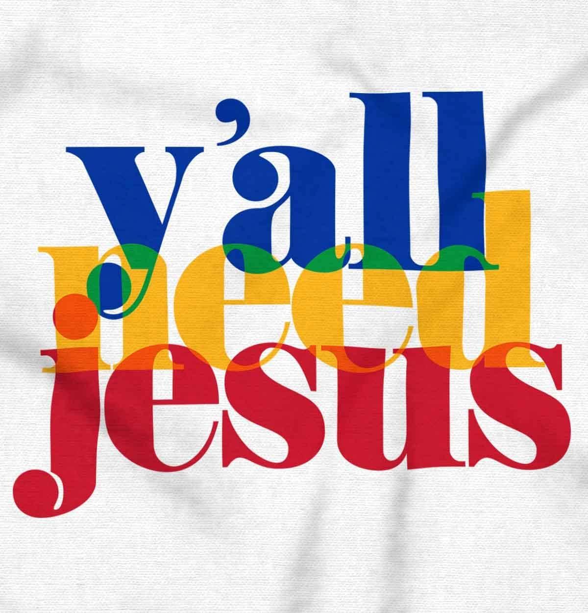 imageBrisco Brands Funny Christian Yall Need Jesus Baby Romper Boys or GirlsWhite