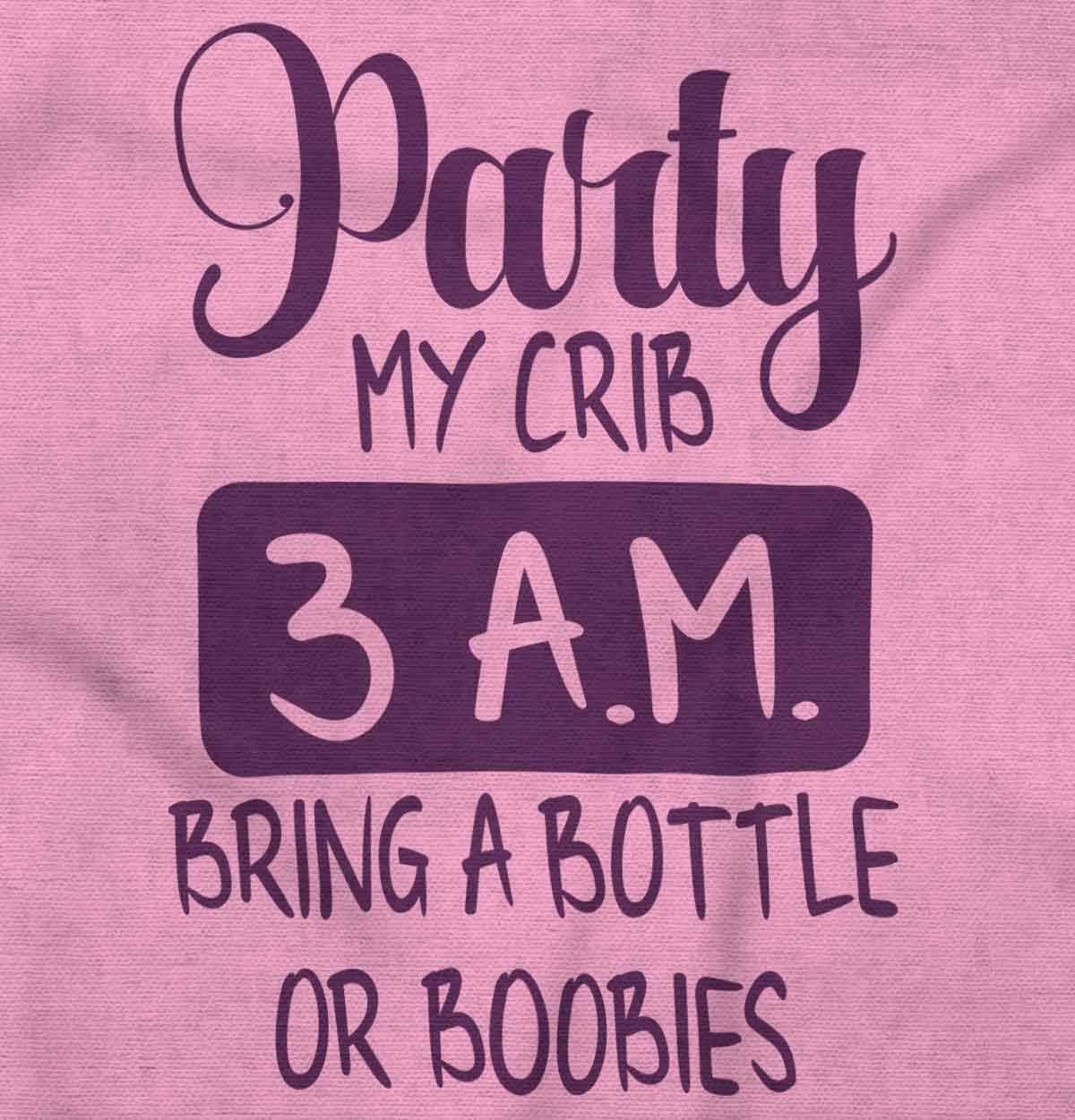 imageBrisco Brands Party at My Crib 3 AM Feeding Funny Baby Romper Boys or GirlsPink