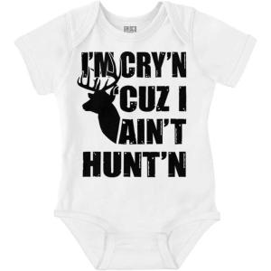 Brisco Brands Crying Because Not Hunting Hunter Baby Romper Boys or Girls(White)