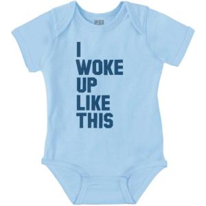 Brisco Brands I Woke Up Like This Sleepy Naptime Baby Romper Boys or Girls(Light Blue)