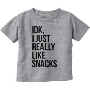 IDK I Just Really Like Snacks Funny Toddler Boy Girl T Shirt(Heather)