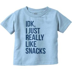 IDK I Just Really Like Snacks Funny Toddler Boy Girl T Shirt(Light Blue)