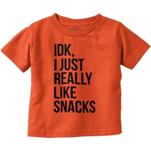 IDK I Just Really Like Snacks Funny Toddler Boy Girl T Shirt(Orange)