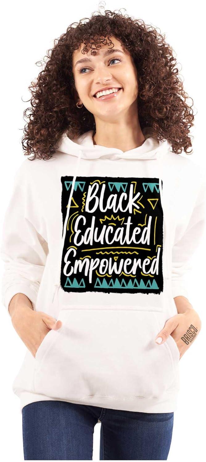 imageBrisco Brands Black Educated and Empowered Quote Hoodie Sweatshirt WomenWhite
