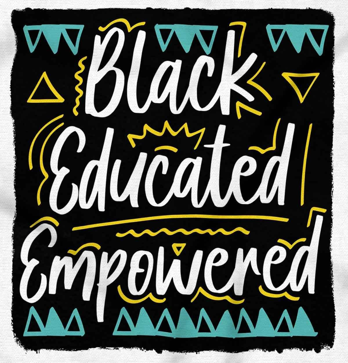 imageBrisco Brands Black Educated and Empowered Quote Hoodie Sweatshirt WomenWhite