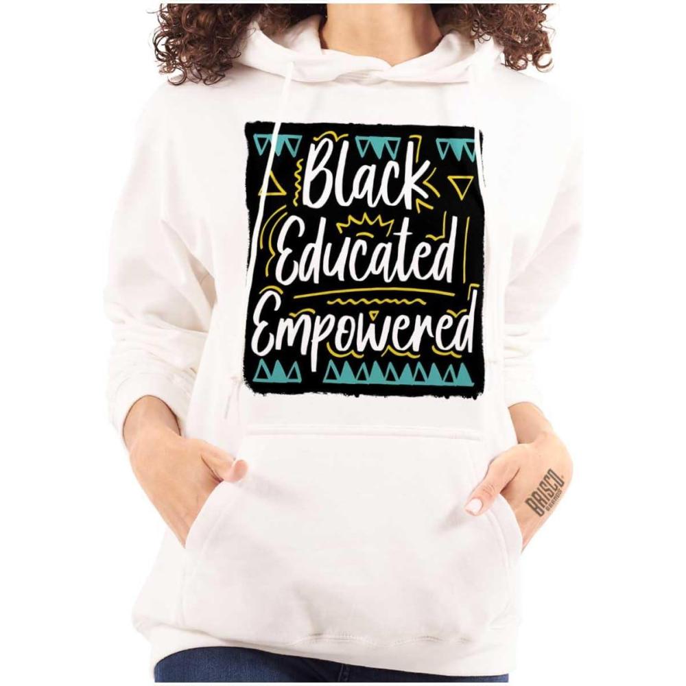 imageBrisco Brands Black Educated and Empowered Quote Hoodie Sweatshirt WomenWhite