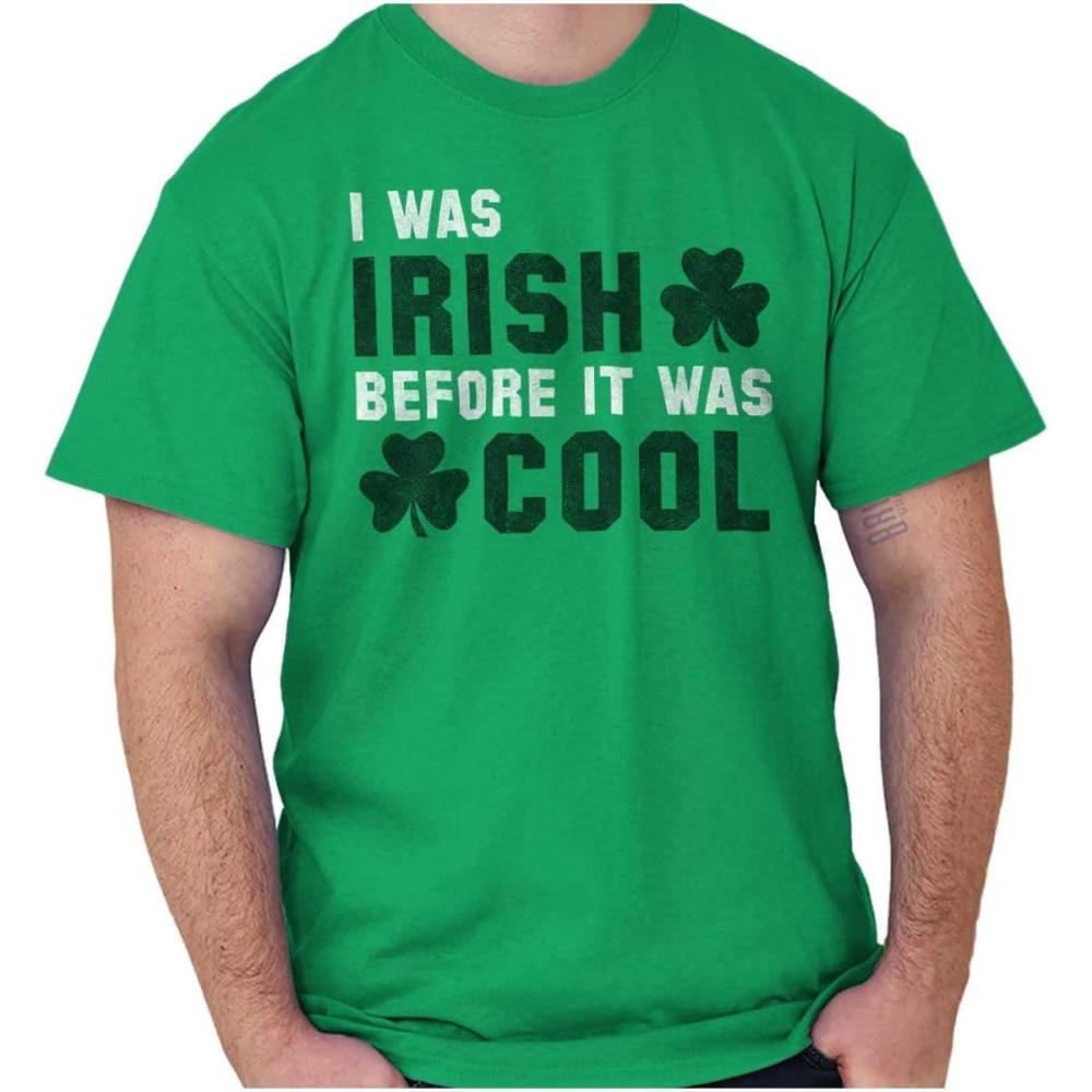 imageSt Paddy Irish Before It was Cool Graphic T Shirt Men or WomenIrish Green