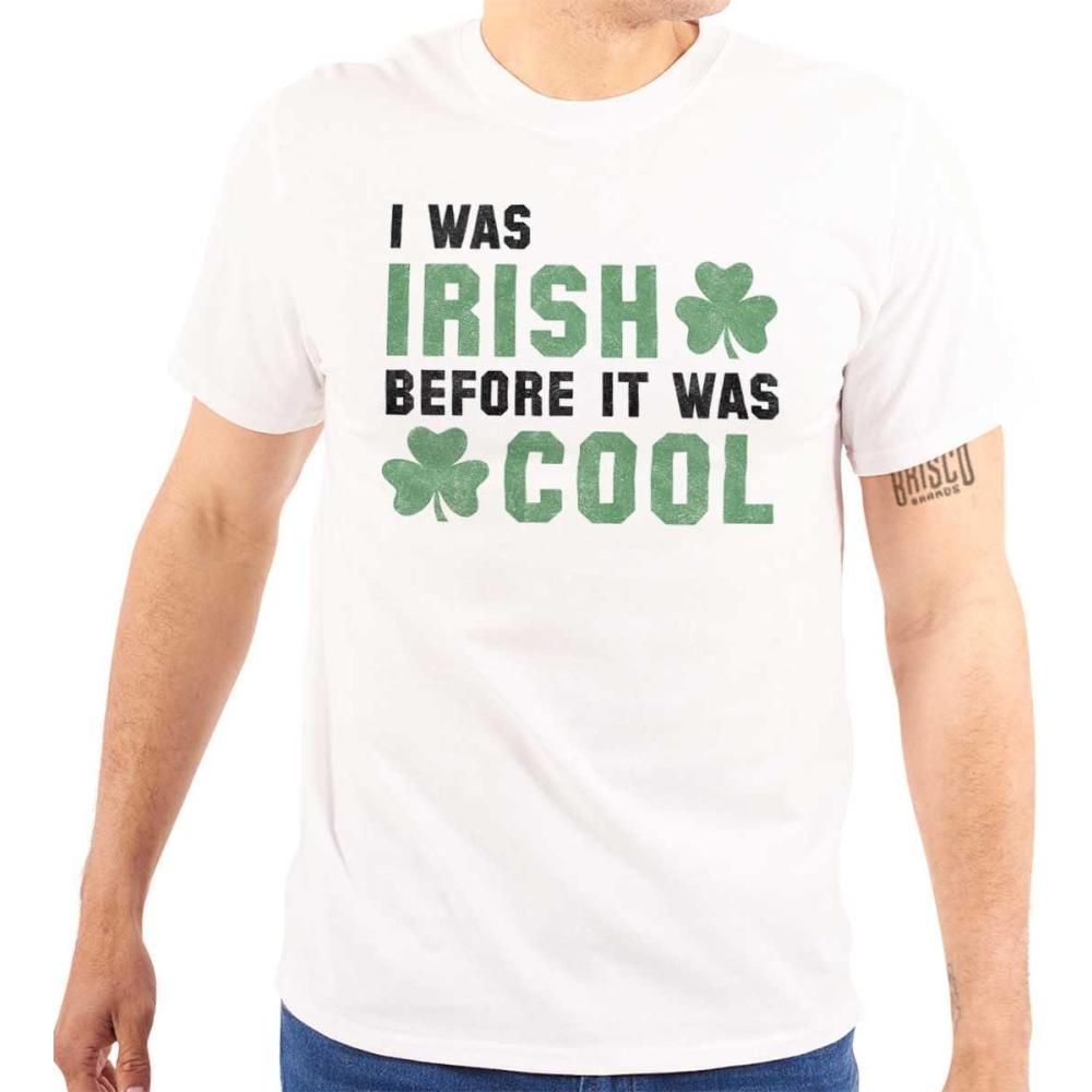 imageSt Paddy Irish Before It was Cool Graphic T Shirt Men or WomenWhite