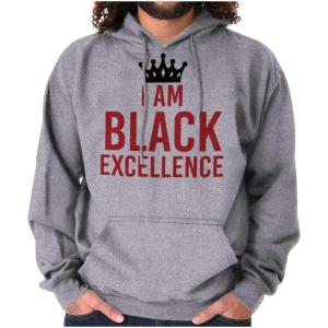 Brisco Brands I am Black Excellence Royal Crown Hoodie Sweatshirt Women Men(Sport Grey)