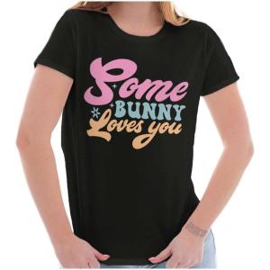 Easter Pun Some Bunny Loves You Womens Slim Fit Graphic Tee(Black)