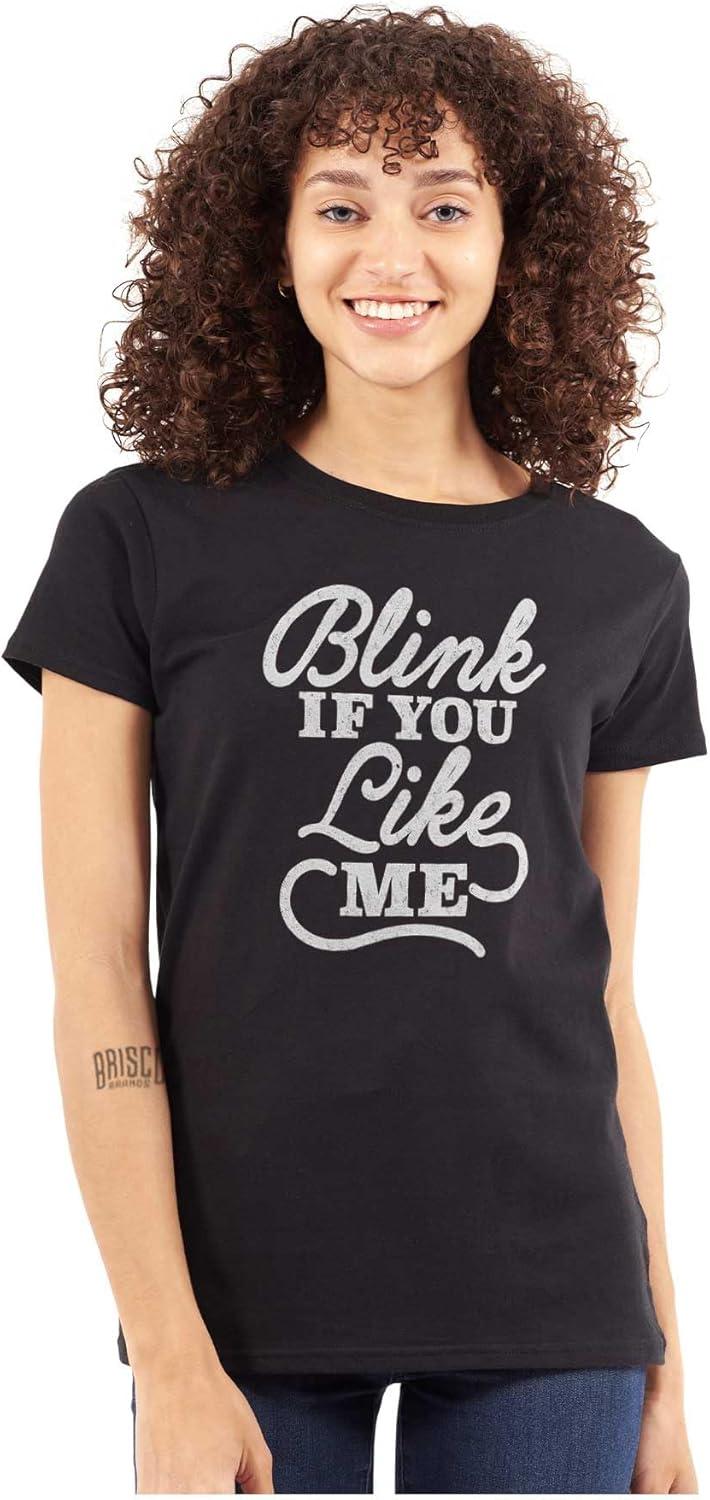 imageBlink If You Like Me Funny Sarcastic Womens Slim Fit Graphic TeeBlack