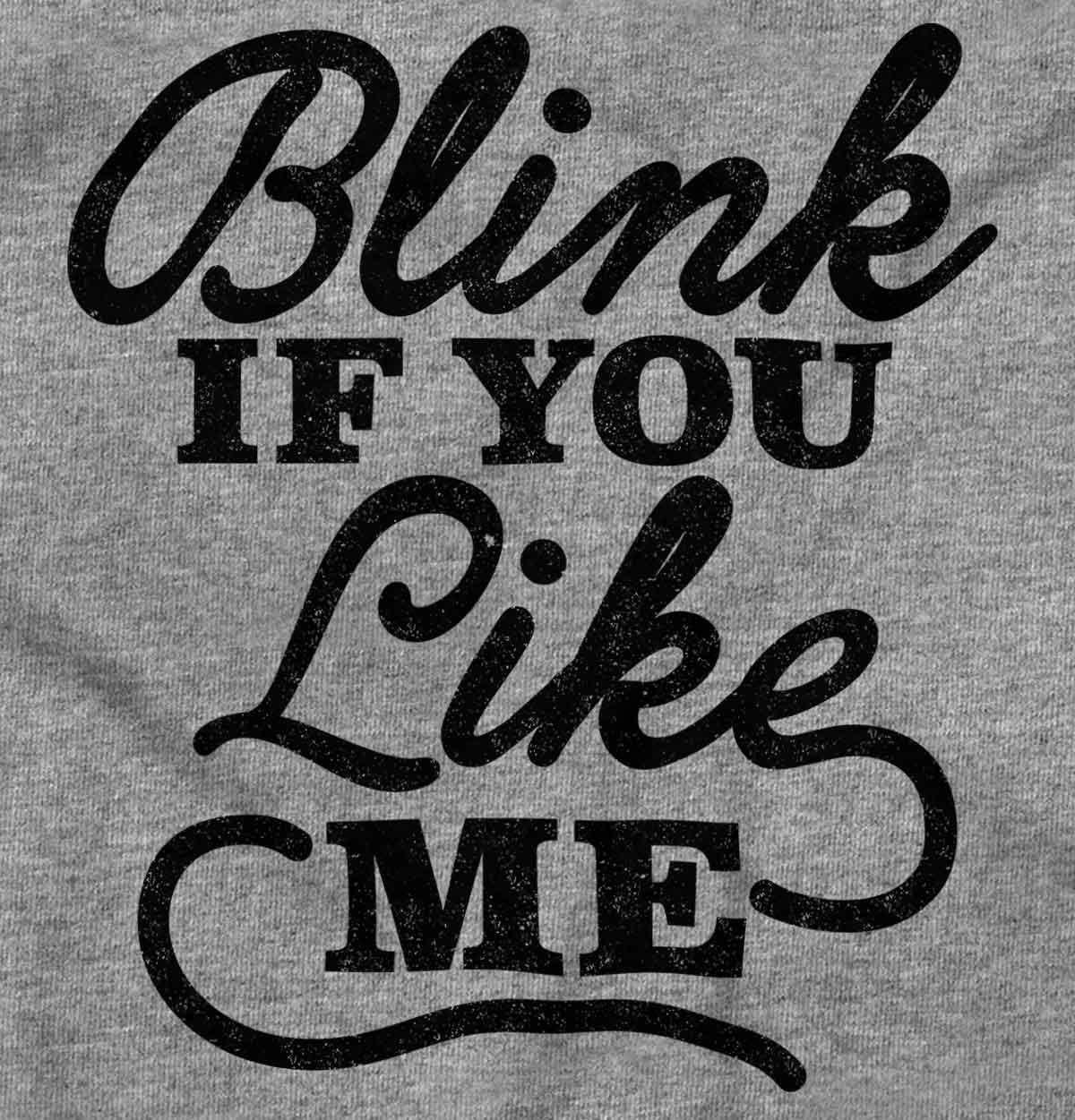 imageBlink If You Like Me Funny Sarcastic Womens Slim Fit Graphic TeeSport Grey