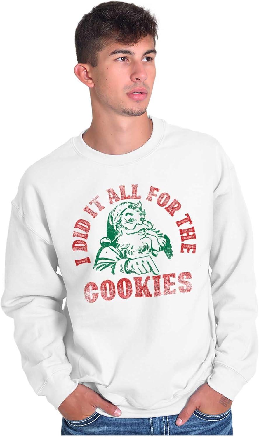 imageBrisco Brands Christmas Do It For The Cookies Sweatshirt for Men or WomenWhite