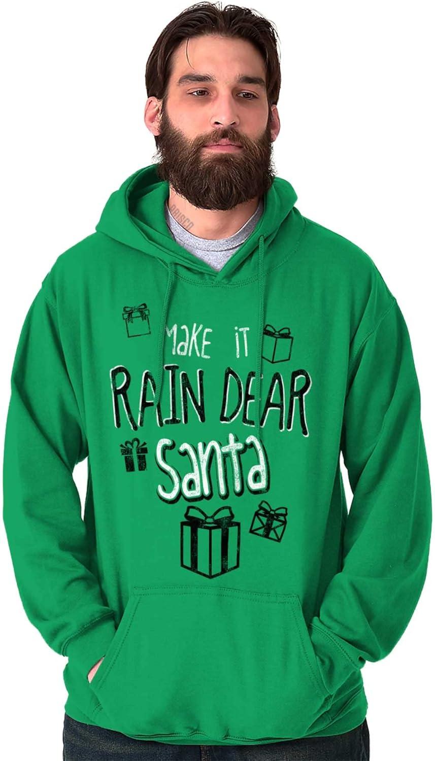 imageBrisco Brands Christmas Make It Rain Dear Santa Hoodie Sweatshirt Women MenIrish Green