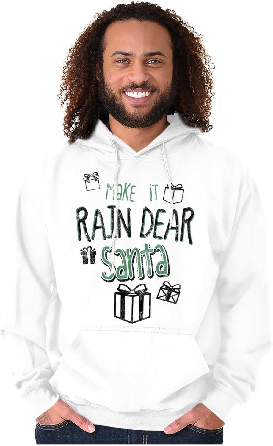 imageBrisco Brands Christmas Make It Rain Dear Santa Hoodie Sweatshirt Women MenWhite