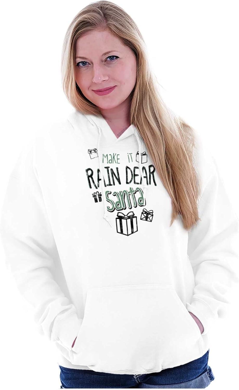 imageBrisco Brands Christmas Make It Rain Dear Santa Hoodie Sweatshirt Women MenWhite