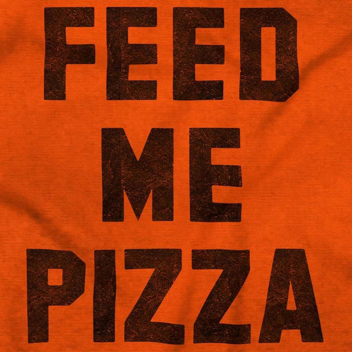 imageBrisco Brands Feed Me Pizza Graphic T Shirt Men or WomenAntique Orange