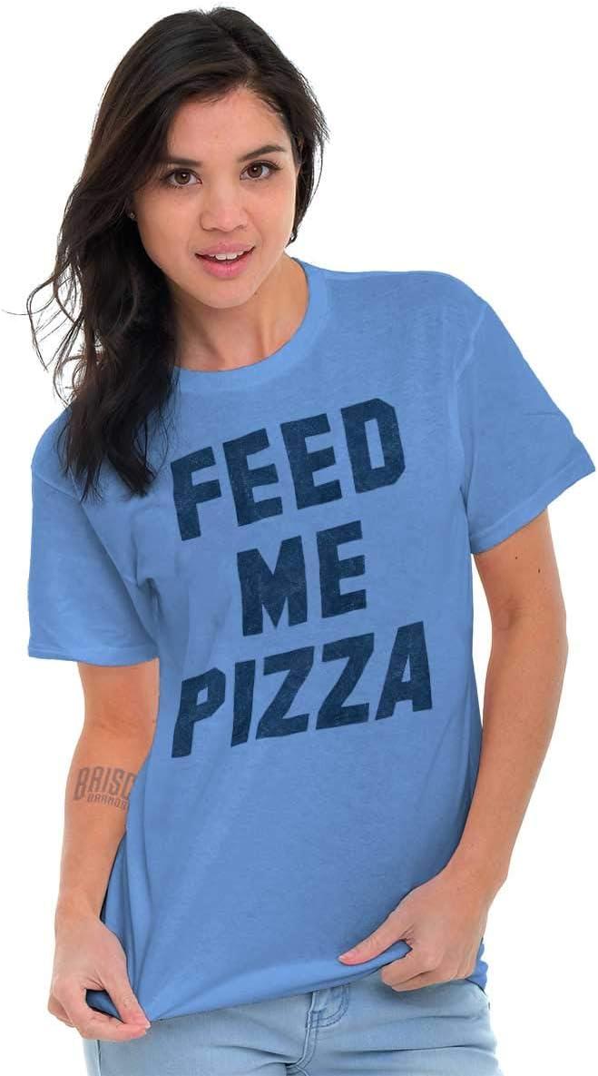 imageBrisco Brands Feed Me Pizza Graphic T Shirt Men or WomenCarolina Blue