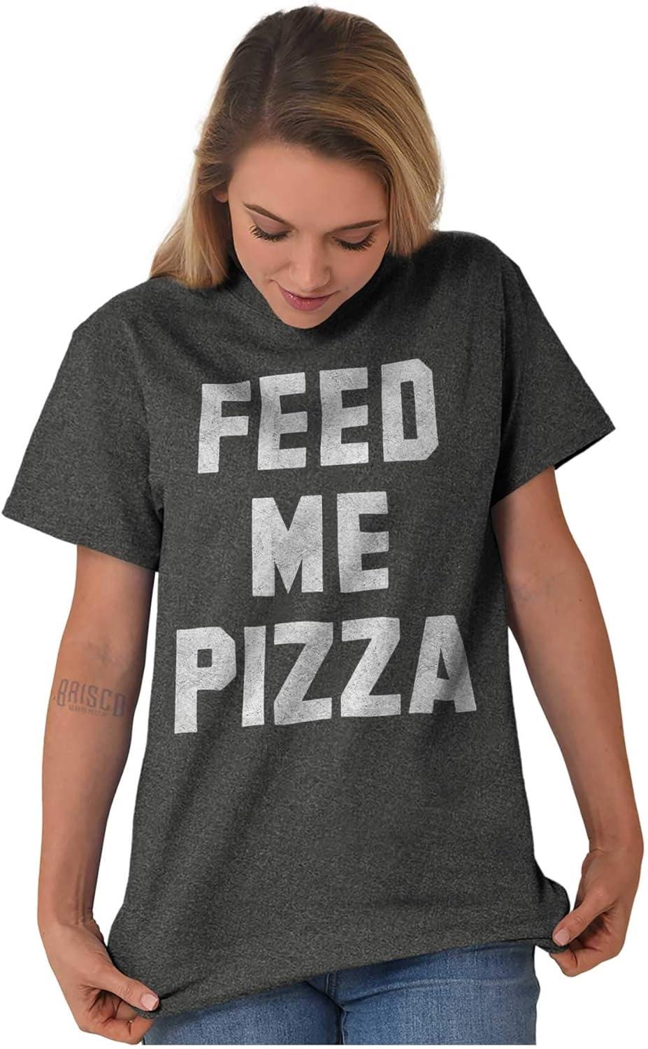 imageBrisco Brands Feed Me Pizza Graphic T Shirt Men or WomenDark Heather