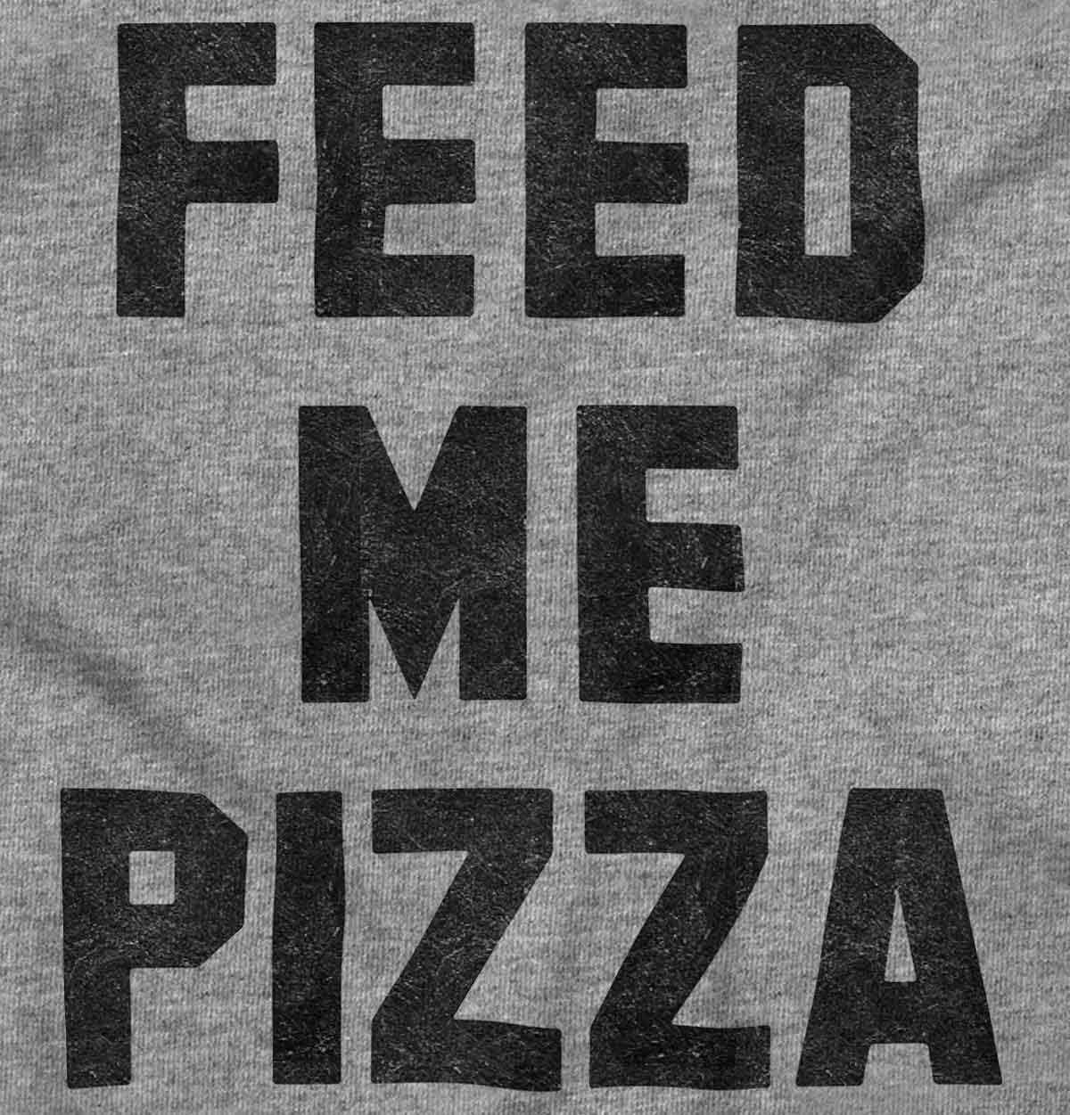imageBrisco Brands Feed Me Pizza Graphic T Shirt Men or WomenSport Grey