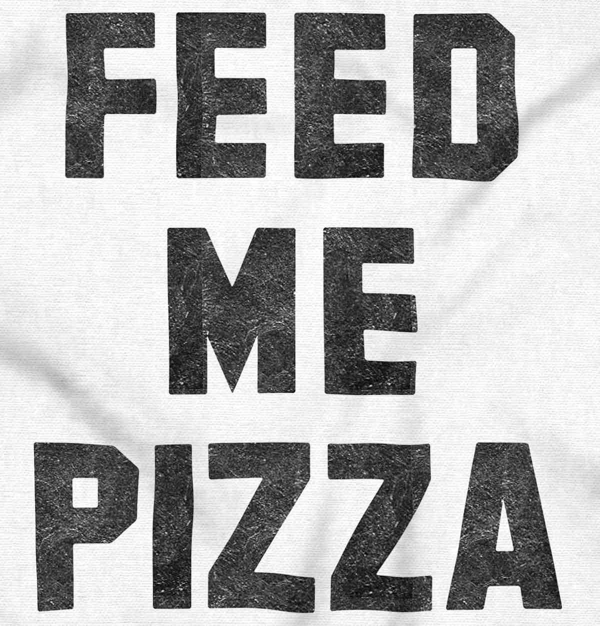 imageBrisco Brands Feed Me Pizza Hoodie Sweatshirt Women MenWhite