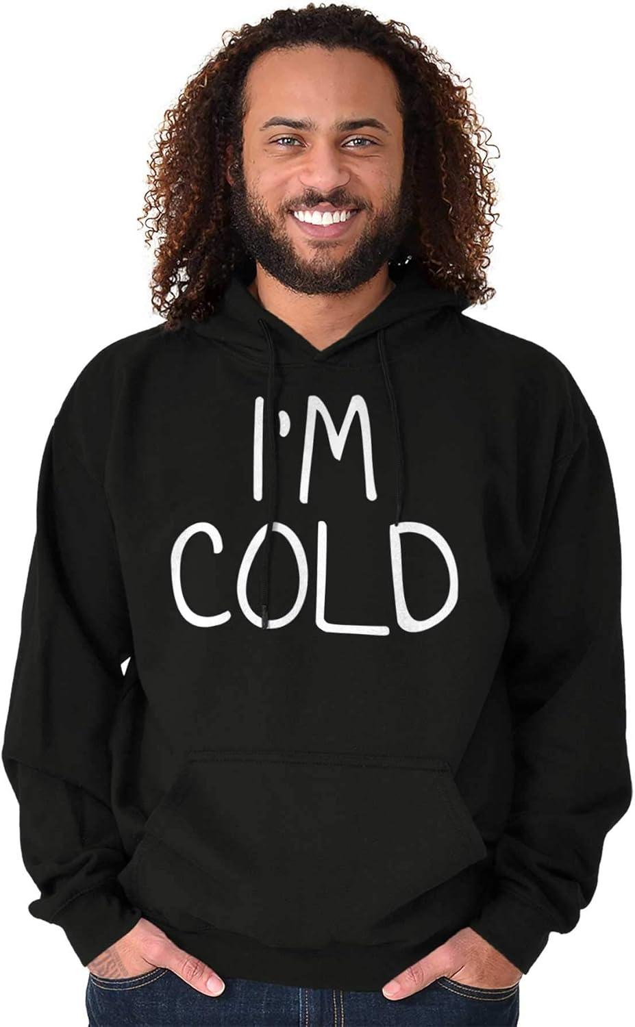 imageClassic Teaze Im Cold Bundle Up Statement Hoodie Sweatshirt Women MenBlack