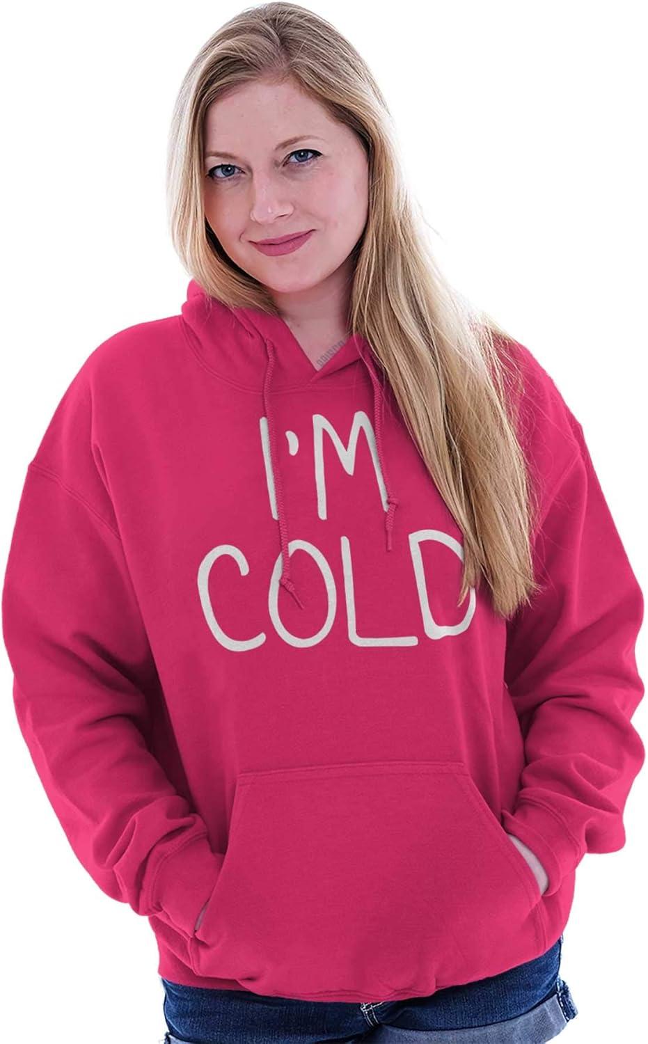 imageClassic Teaze Im Cold Bundle Up Statement Hoodie Sweatshirt Women MenHeliconia