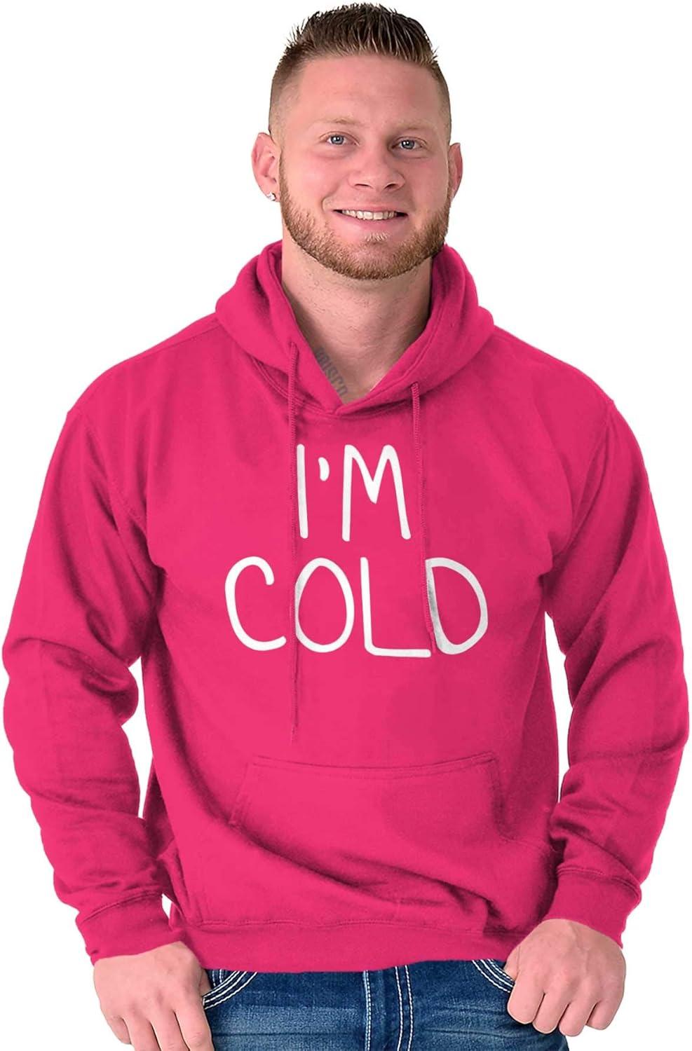 imageClassic Teaze Im Cold Bundle Up Statement Hoodie Sweatshirt Women MenHeliconia